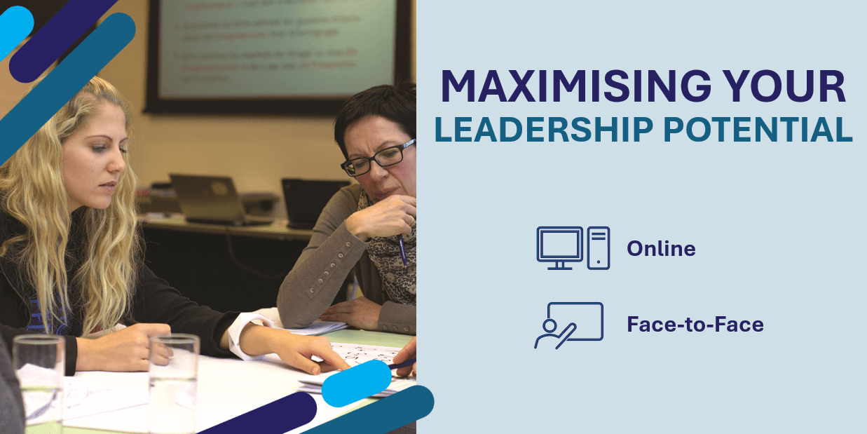 Maximising Your Leadership Potential